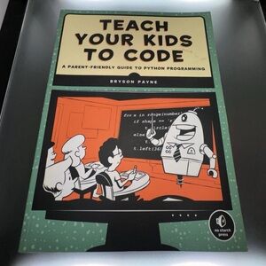 Teach Your Kids How to Code: A Parent-Friendly Guide to Python Programming